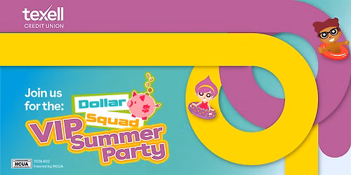 Dollar Squad VIP Summer Party