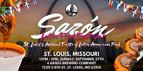 Saz\u00f3n Latin Food Festival 2026: St. Louis\u2019s Taste of Latin American Food