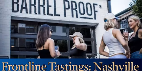 Frontline Tastings: Nashville