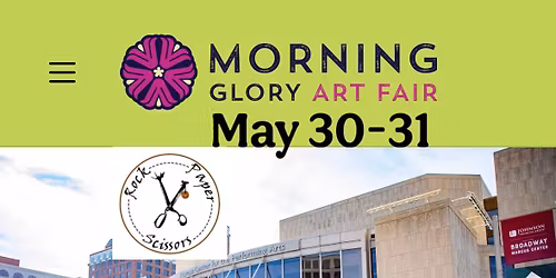 Morning Glory Art Fair - Rock Paper Scissors, Etc