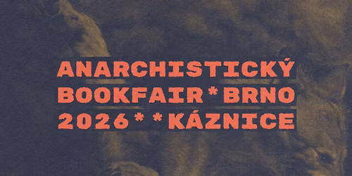 4. Anarchistick\u00fd bookfair Brno