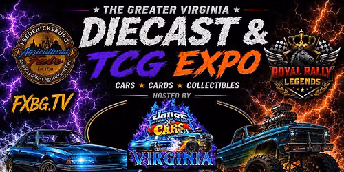 The Greater Virginia Diecast & TCG Expo