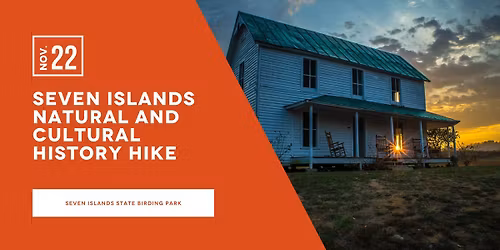 Seven Islands Natural and Cultural History Hike