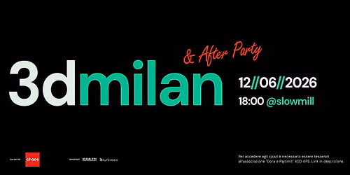 3dmilan & Summer After Party - Giugno