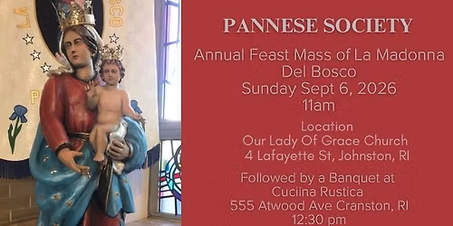 Annual Feast Mass and Banquet of La Madonna Del Bosco