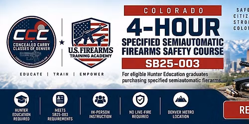 Colorado 4-Hour Specified Semi-Auto Firearms Safety Course | SB25-003