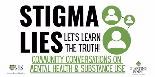 Community Conversations on Stigma, Mental Health, and Substance Use