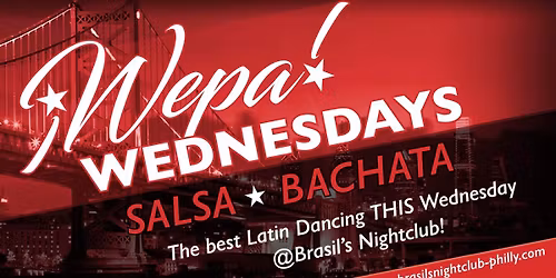 Wepa! Wednesday @ BRASILS\u2019S