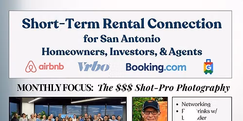 Short-Term Rental Connection for San Antonio Homeowners, Investors, Agents