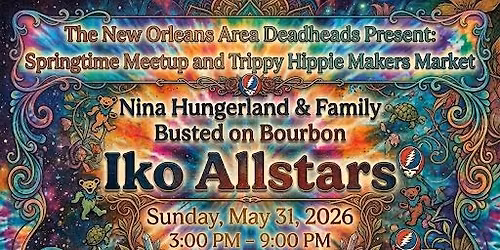 NOLA Deadheads Meetup and Makers Market