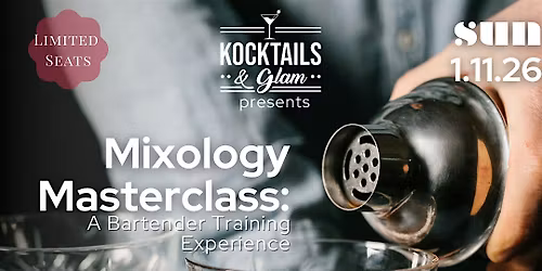 Mixology Masterclass: A Bartender Training Experience (Level I-III)