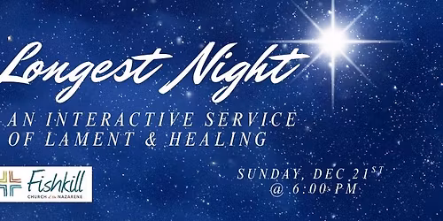 Longest Night - An Interactive Service of Lament & Healing