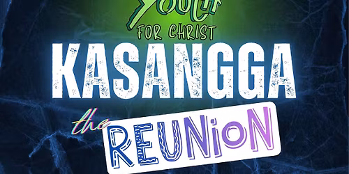 YFC Alumni Kasangga THE REUNION