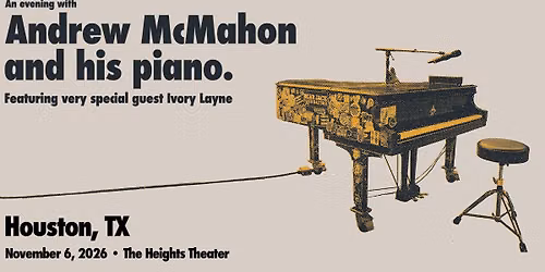 Andrew McMahon | Houston