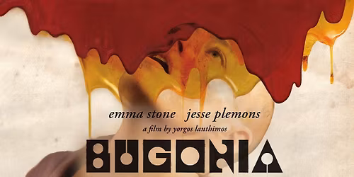 "Bugonia" YORGOSA LANTHIMOSA! Przedpremiera w Kinie Kosmos!