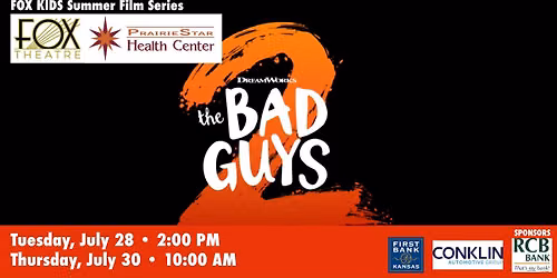Fox Kids Summer Film Series: Bad Guys 2
