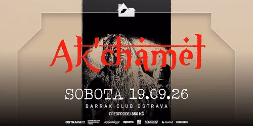 AK'CHAMEL (USA) - Ostrava\/Barr\u00e1k
