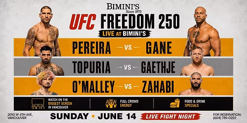 UFC FREEDOM 250 Watch party at Biminis, Vancouver Favourite Sports Bar
