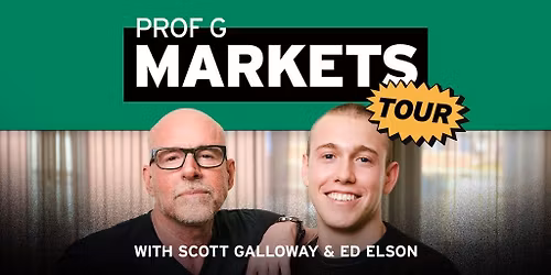 Prof G Markets with Scott Galloway and Ed Elson