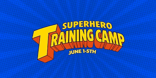 SuperHero Training Camp