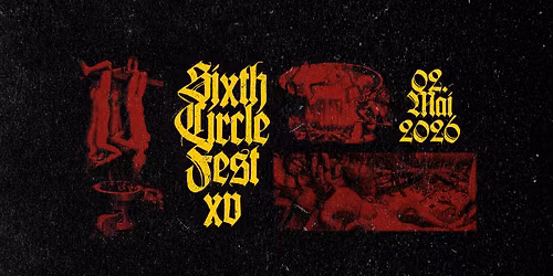 Sixth Circle Fest XV - Haeresis, Valborg, Jaehzorn