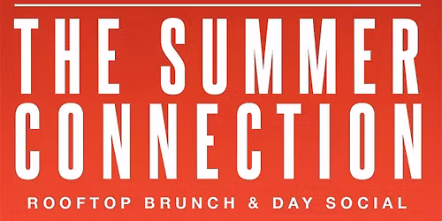 Summer Connection : Rooftop Brunch