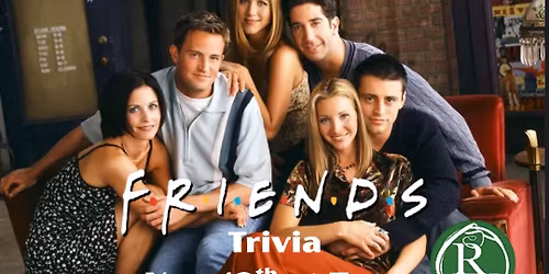 Friends Trivia