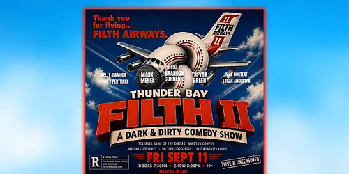 FILTH II: Dark & Dirty Comedy