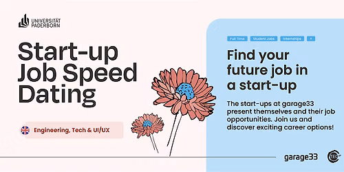 Start-up Job Speed Dating \u2013 Focus: Engineering, Tech & UI\/UX