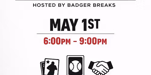 May Trade Night Hosted by Badger Breaks