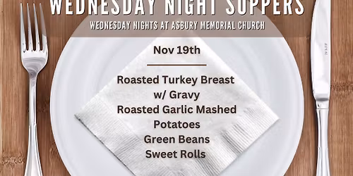 November 19th Wednesday Night Supper @ Asbury Memorial Church