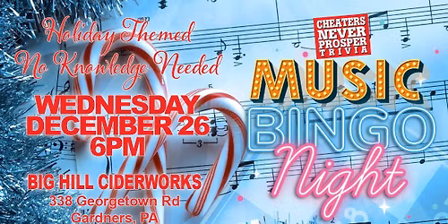Christmas Themed Music Bingo at Big Hill Ciderworks - Gardners