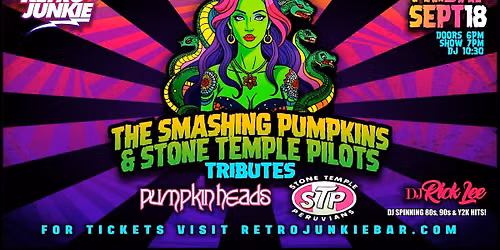Smashing Pumpkins & Stone Temple Pilots LIVE Tributes + DJ & Taco Pop-Up!