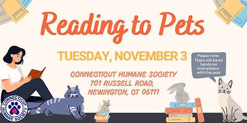Reading to Pets Newington - Tuesday, November 3
