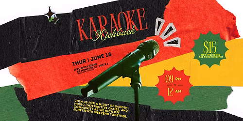 Karaoke Kickback: Pre-Juneteenth Musical Event