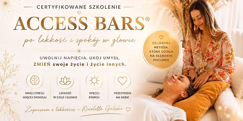 Certyfikowane szkolenie z metody ACCESS BARS\u00ae- po spok\u00f3j w g\u0142owie! POZNA\u0143