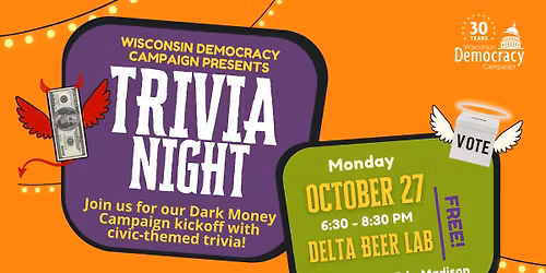 Trivia Night w\/ Wisconsin Democracy Campaign