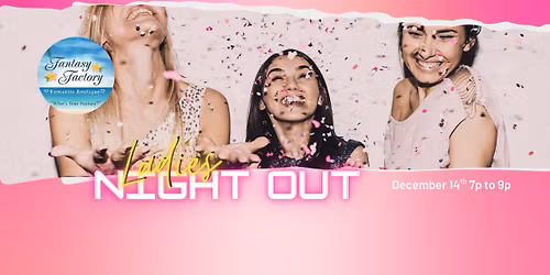 Ladies Night Out