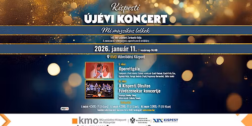  KISPESTI \u00daJ\u00c9VI KONCERT 2026 - MI MUZSIKUS LELKEK