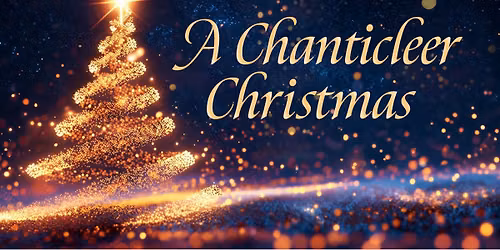 A Chanticleer Christmas