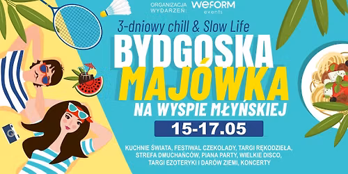Bydgoska Maj\u00f3wka na Wyspie M\u0142y\u0144skiej