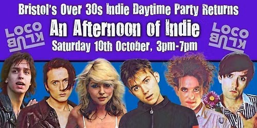 BRISTOL: An Afternoon of indie - Indie for the over 30s: 10 October, 3pm-7pm