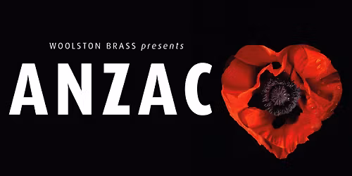 Woolston Brass Presents ANZAC