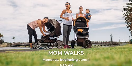 Mom Walks