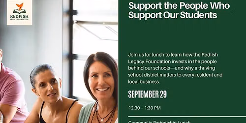 Redfish Legacy Foundation: Community Partnership Lunch