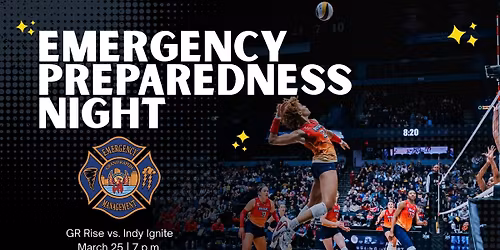 Emergency Preparedness Night with the Grand Rapids Rise