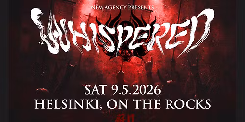 Whispered + support: Inthraced, la 9.5.2026, On the Rocks, Helsinki