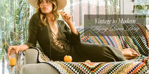 Vintage to Modern Styling Room Party at Caravan