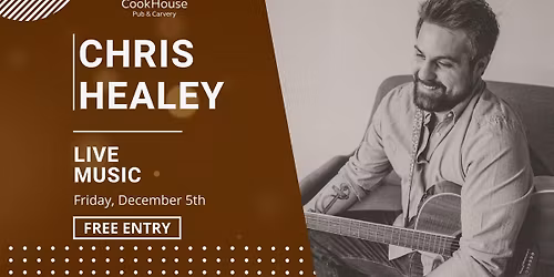 Friday Night Live - Chris Healey