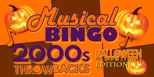 Musical Bingo - Throwback 2000s Vol 3 - Halloween Edition